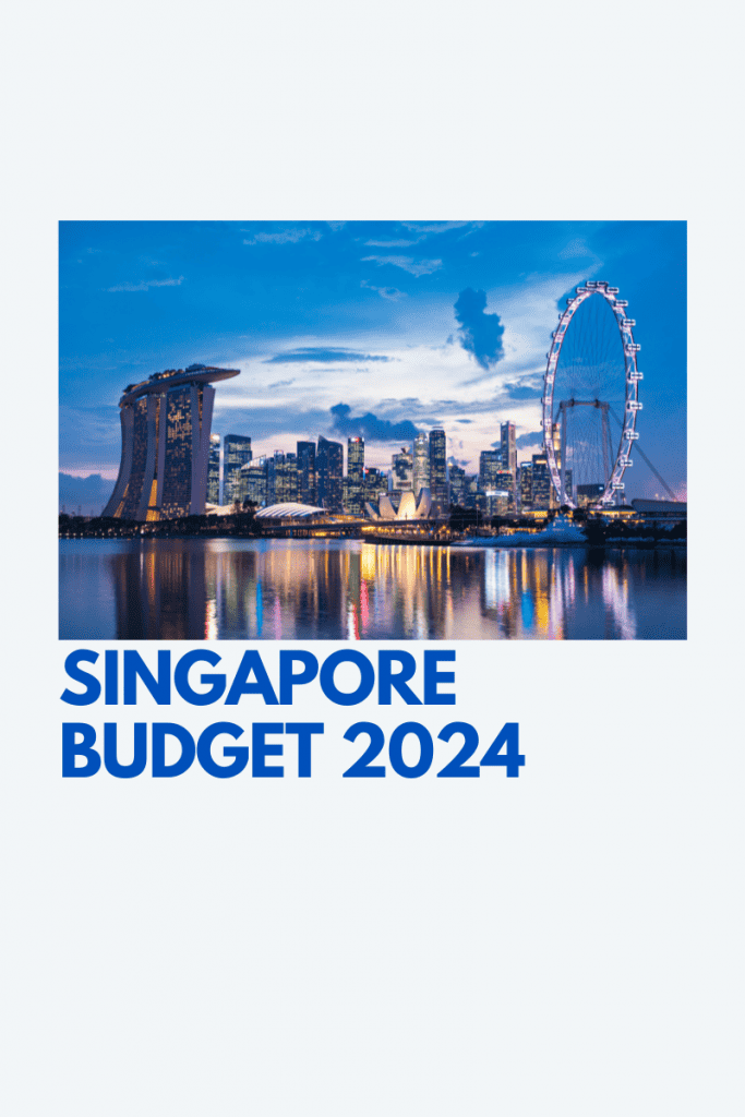 Singapore Budget 2024